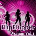 HipHopper Woman Vol.1