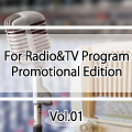 For Radio&TV Program Promotional Edition Vol.1