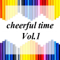 cheerful time Vol.1