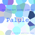 Paluleミュージックライブラリー Vol.1